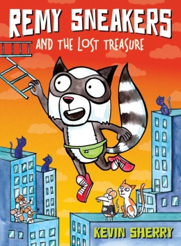 Remy Sneakers #2: Remy Sneakers and the Lost Treasure