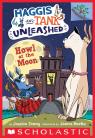 Haggis and Tank Unleashed #3: Howl at the Moon: A Branches Book