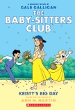 The Baby-sitters Club Graphic Novel #6: Kristy's Big Day (Full-Colour Edition)