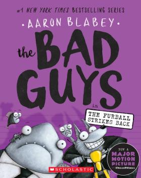 The Bad Guys #3: The Bad Guys in The Furball Strikes Back 
