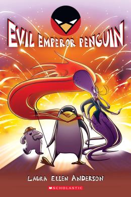 Evil Emperor Penguin | Scholastic Canada