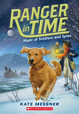 Ranger in Time #10: Night of Soldiers and Spies