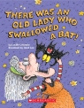 There Was an Old Lady Who Swallowed a Bat! A Board Book