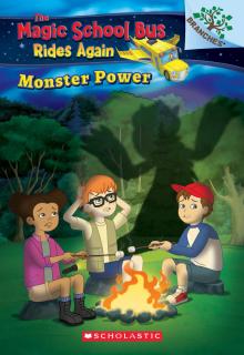 The Magic School Bus Rides Again: Monster Power: Exploring Renewable Energy