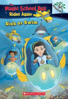 The Magic School Bus Rides Again: Sink or Swim: Exploring School of Fish