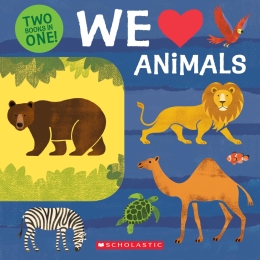 Two Books in One!: We Love Animals