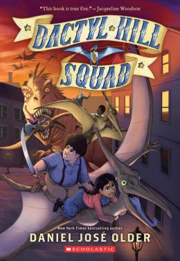 Dactyl Hill Squad (Dactyl Hill Squad #1)