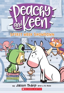 Peachy and Keen Book #2: The Spirit Week Showdown