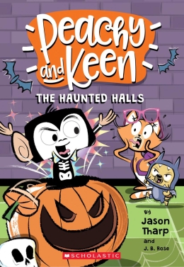Peachy and Keen Book #3: The Haunted Halls