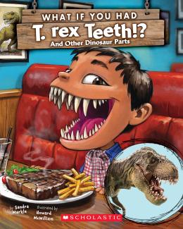 What If You Had T. Rex Teeth?