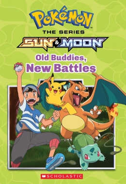 Pokemon: Alola Chapter Book #4: Old Buddies, New Battles