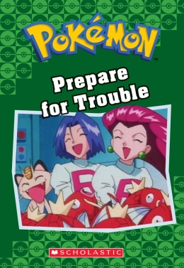 Pokémon Classic Chapter Book #12: Prepare for Trouble