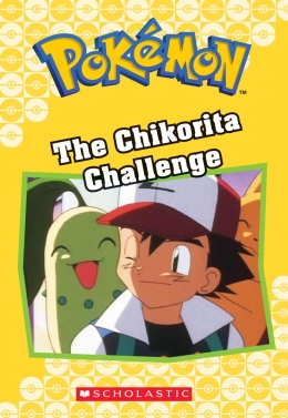 Pokémon Classic Chapter Book #11: The Chikorita Challenge