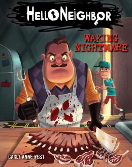 Hello Neighbor: Middle Grade Novel #2