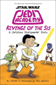 Star Wars: Jedi Academy #7: Revenge of the Sis