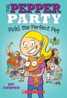 The Pepper Party #1: The Pepper Party Picks the Perfect Pet