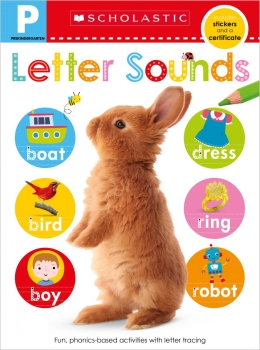 Scholastic Early Learners: Pre-K Skills Workbook: Letter Sounds