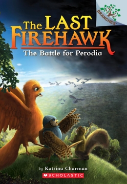 The Last Firehawk #6: The Battle for Perodia