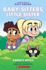 Karen's Witch (Baby-sitters Little Sister Graphic Novel #1): A Graphix Book (Adapted edition)