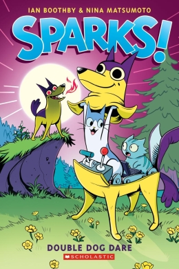 Sparks! Double Dog Dare (Sparks! #2)