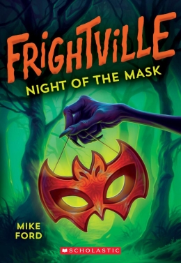 Night of the Mask (Frightville #4)