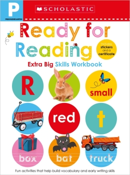 Scholastic Early Learners: Pre-K Extra Big Skills Workbook: Ready For Reading