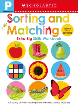 Scholastic Early Learners: Pre-K Extra Big Skills Workbook: Sorting and Matching