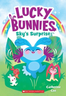 Sky's Surprise (Lucky Bunnies #1)