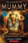 Curse of the Mummy: Uncovering Tutankhamun's Tomb (Scholastic Focus)
