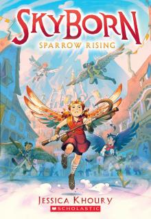 Sparrow Rising (Skyborn #1)