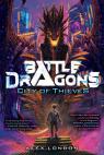 City of Thieves (Battle Dragons #1)