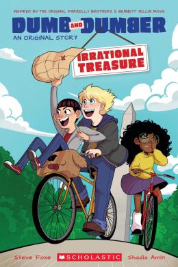 Irrational Treasure (A Dumb &amp; Dumber Original Story)