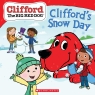Clifford's Snow Day (Clifford the Big Red Dog Storybook)