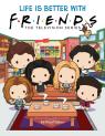 Life is Better with Friends (Official Friends Picture Book) (Media tie-in)