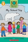 My School Trip (Bob Books Stories: Scholastic Reader, Level 1)