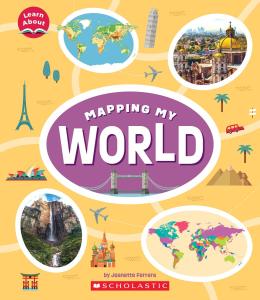 Mapping My World (Learn about)