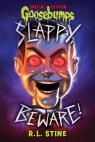 Slappy, Beware! (Goosebumps Special Edition)