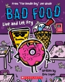 Live and Let Fry: From “The Doodle Boy” Joe Whale (Bad Food #4)