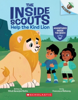 Help the Kind Lion: An Acorn Book (The Inside Scouts #1)