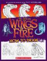 Wings of Fire: The Official How to Draw