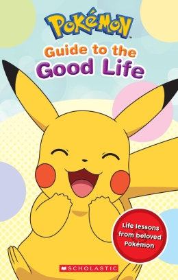 Guide to the Good Life (Pokémon) (Media tie-in)