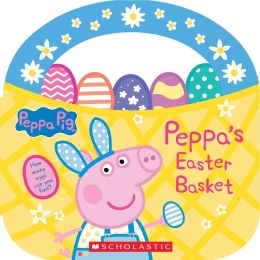 Peppa's Easter Basket (Peppa Pig Storybook with Handle)