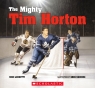 The Mighty Tim Horton