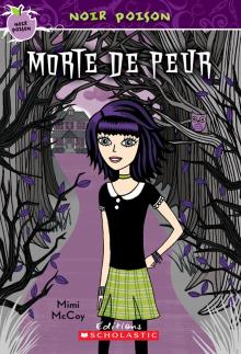 Noir poison : N° 1 - Morte de peur