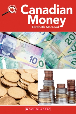 Canada Close Up: Canadian Money