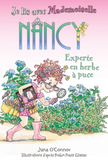 Je lis avec Mademoiselle Nancy : Experte en herbe à puce
