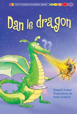 Éditions Scholastic | Dan le dragon