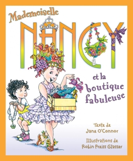 Mademoiselle Nancy et la boutique fabuleuse