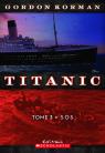 Titanic : N° 3 - SOS