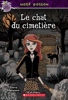 Noir poison : N° 7 - Le chat du cimetière